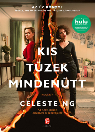 Celeste Ng - Kis t�zek minden�tt
