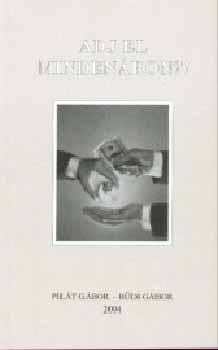 Pilát Gábor-Bűdi Gábor - Adj el mindenáron?!