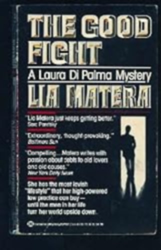 Lia Matera - The Good Fight A Laura Di Palma Mystery