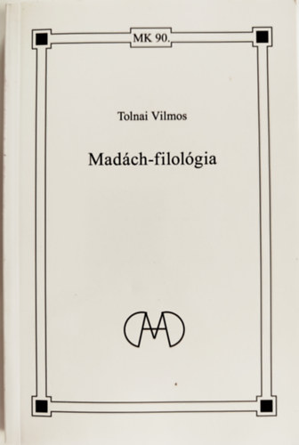 Tolnai Vilmos - Madch-filolgia