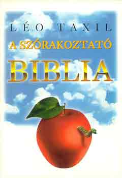 Lo Taxil - A szrakoztat Biblia