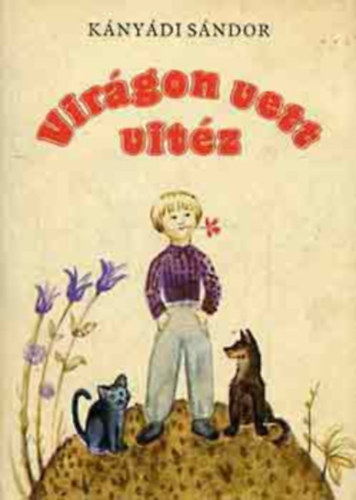 Knydi Sndor - Virgon vett vitz