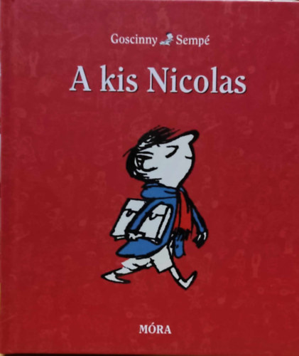 Goscinny; Semp - A kis Nicolas
