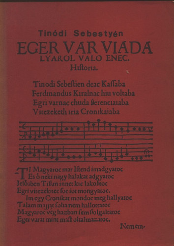 Tinódi Sebestyén - Eger vár viadaljáról való ének