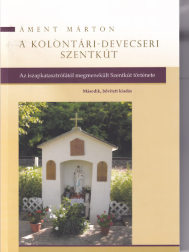 �ment M�rton - A kolont�ri-devecseri szentk�t