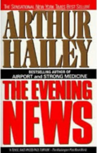 Arthur Hailey - The Evening News