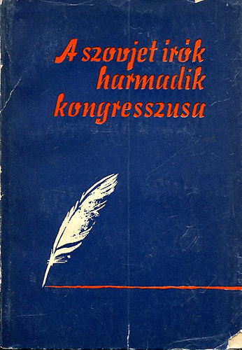 szerk. Hra Zoltn - a szovjet rk harmadik kongresszusa