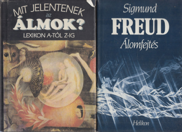 Hanns Kurth Sigmund Freud - 2 db. �lmos k�nyv: �lomfejt�s + Mit jelentenek az �lmok