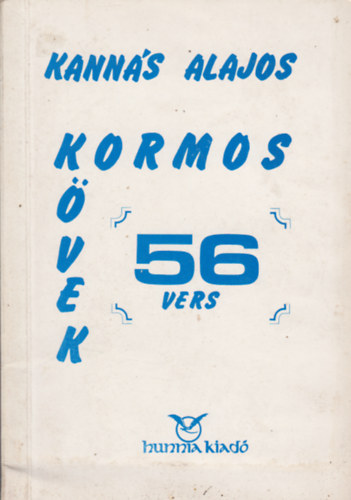 Kann�s Alajos - Kormos k�vek - 56 vers