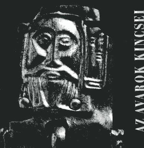 Magyar Nemzeti Mzeum - Az avarok kincsei