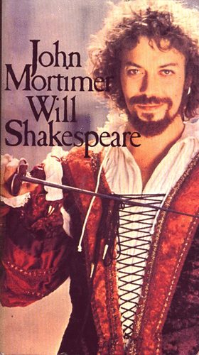 John Mortimer - Will Shakespeare  (BBC)