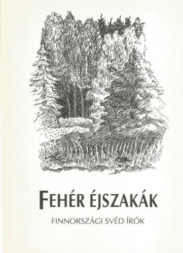 Feh�r �jszak�k - Finnorsz�gi sv�d �r�k