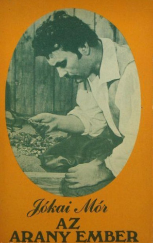 Jókai Mór - Az arany ember