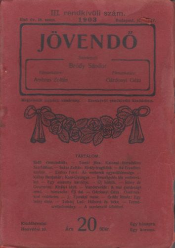 Brdy Sndor - Jvend 1903. (III. rendkvli szm)- Irodalmi s politikai jsg
