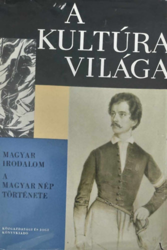 Szauder J�zsef, Szabolcsi Mikl�s Klaniczay Tibor - Magyar irodalom o A magyar n�p t�rt�nete