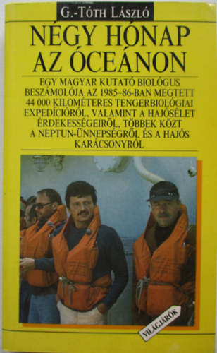 G.-T�th L�szl� - N�gy h�nap az �ce�non