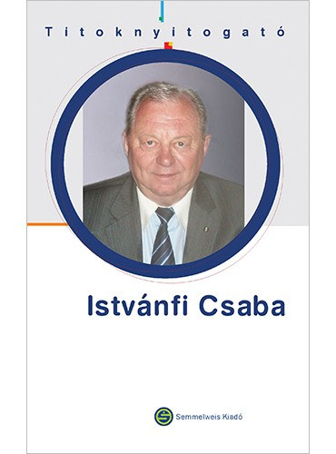 T�ncos L�szl� - Titoknyitogat� - Istv�nfi Csaba