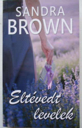Sandra Brown - Elt�vedt levelek
