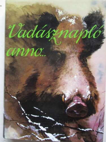 Dr. Sz�kely Istv�n - Vad�sznapl� anno...
