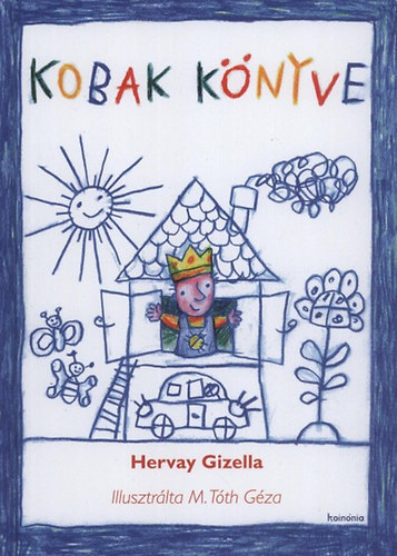 Hervay Gizella - Kobak knyve