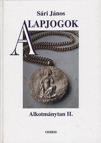 Sri Jnos - Alapjogok -  Alkotmnytan II.