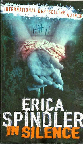 Erica Spindler - In Silence