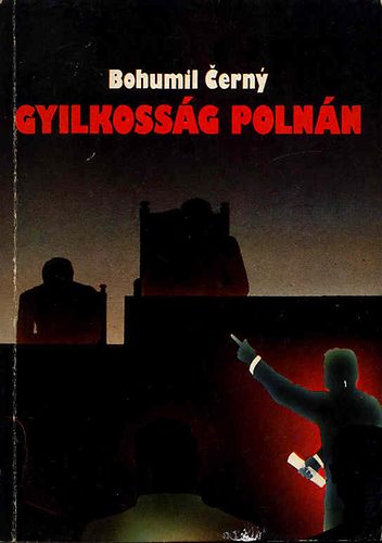 Bohumil Cerny - Gyilkossg Polnn