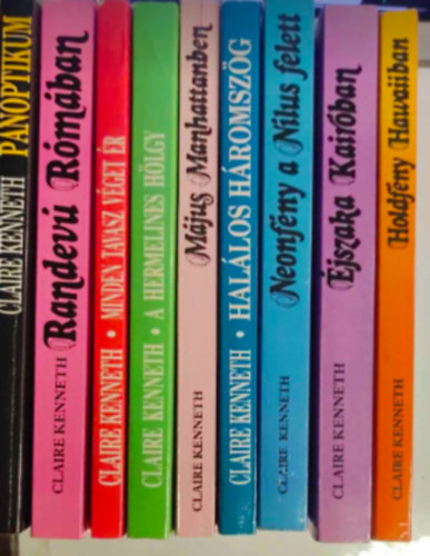 Claire Kenneth - 9 db Claire Kenneth knyv: - Panoptikum - Randev Rmban - Minden tavasz vget r - A Hermelines hlgy -Mjus Manhattanben - Hallos hromszg - Neonfny a Nlus felett - jszaka Kairban - Holdfny Hawaiiban
