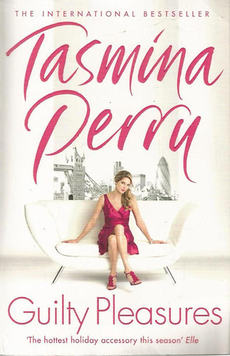 Tasmina Perry - Guilty Pleasures