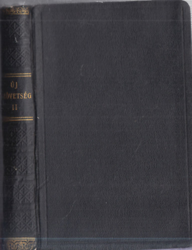 Káldi György (ford) - Újszövetségi szentírás a Vulgata szerint II.