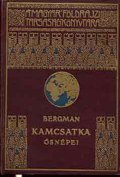 Sten Bergman - Kamcsatka �sn�pei