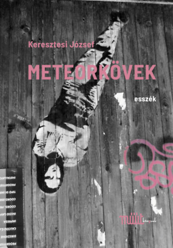 Keresztesi Jzsef - Meteorkvek