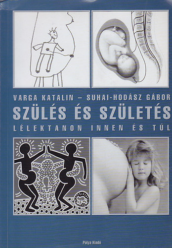 Varga Katalin Suhai Gbor - Szls s szlets