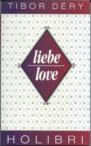 Déri Tibor - Liebe love