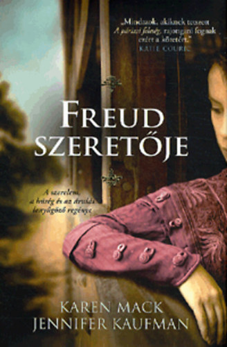 Karen Mack Jennifer Kaufman - Freud szeret�je