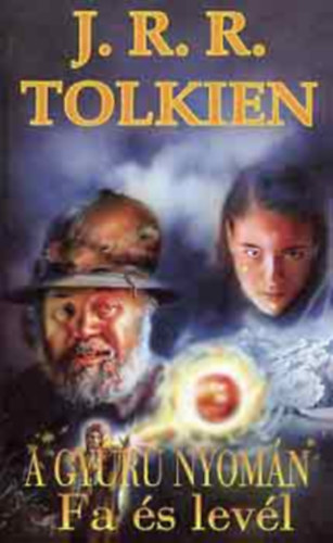 J. R. R. Tolkien - A Gyr nyomn - Fa s levl