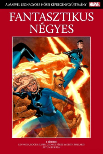 Fantasztikus Ngyes - A Marvel legnagyobb hsei kpregnygyjtemny 38.