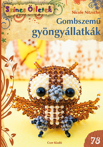 Nicole Nitzsche - Gombszem� gy�ngy�llatk�k