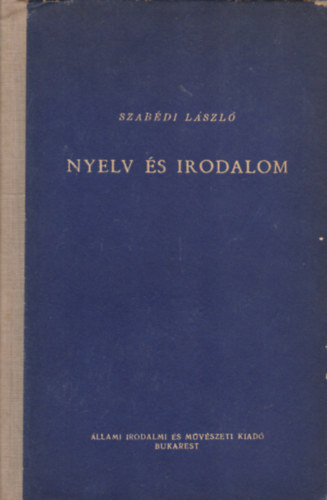 Szabédi László - Nyelv és irodalom