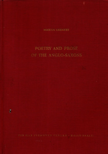 Martin Lehnert - Poetry and Prose of the Anglo-Saxons