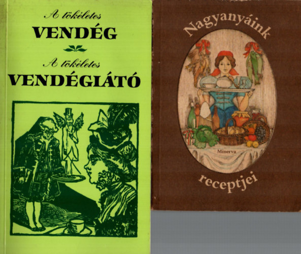 Gyrki Mria (vlogatta), Klmn Andrs - 2 db szakcsknyv egytt: Nagyanyink receptjei, A tkletes vendg/ A tkletes vendglt.