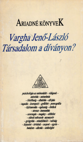 Vargha Jen�-L�szl� - T�rsadalom a d�v�nyon