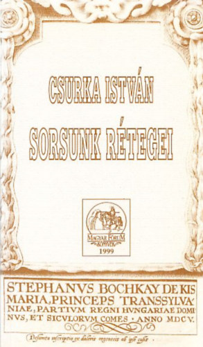 Csurka István - Sorsunk rétegei (dedikált)