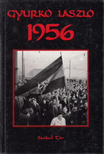 Gyurk� L�szl�: - 1956 (Dedik�lt)