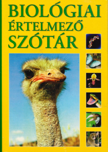 Gerencsr Ferenc  (szerk.) - Biolgiai rtelmez sztr