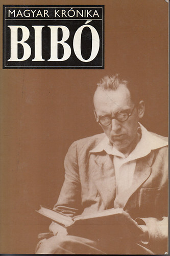 Huszár Tibor - Bibó István (Beszélgetések, politikai-életrajzi dokumentumok)