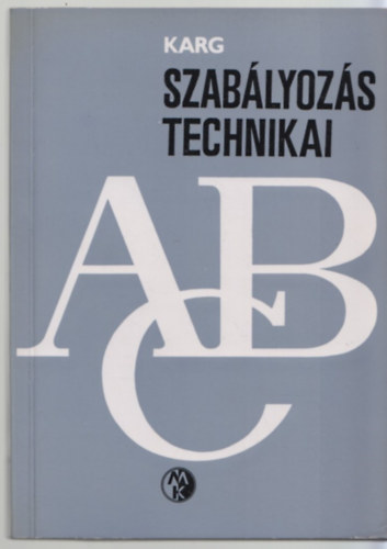 E. Karg - Szab�lyoz�stechnikai ABC