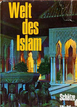 von Ernst Grube - Welt des islam (Schtze der weltkunst)