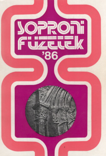 Sarkady S�ndor (szerk.) - Soproni F�zetek '86