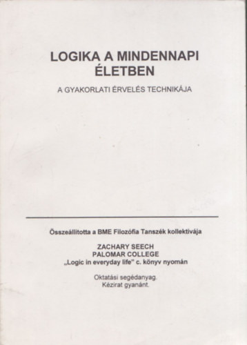 Logika a mindennapi letben (A gyakorlati rvels technikja)